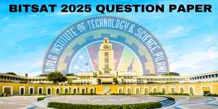 BITSAT 2025 Question Paper June 25 Shift 2 (Available): Download Solutions with Answer Key